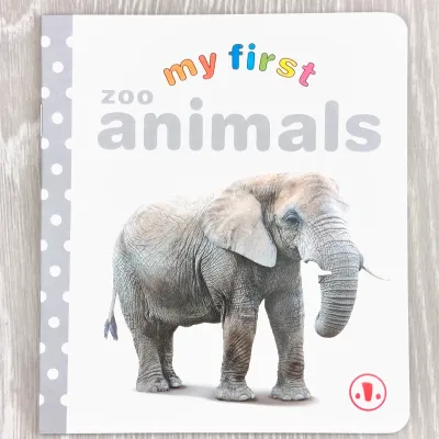 My First zoo animals, mes premiers animaux du zoo en anglais